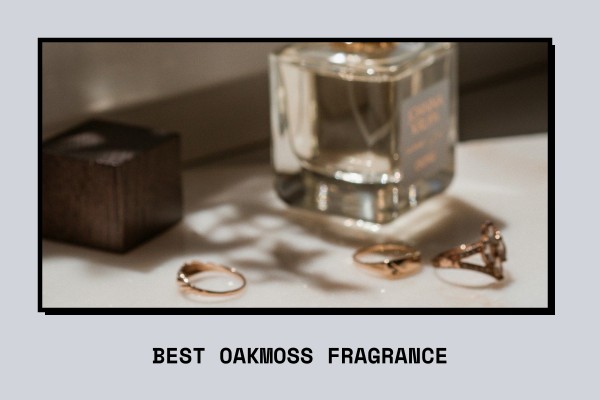 best oakmoss fragrance