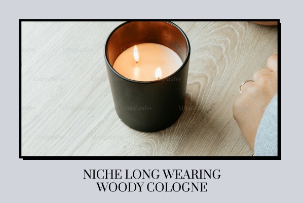 niche long-wearing woody cologne